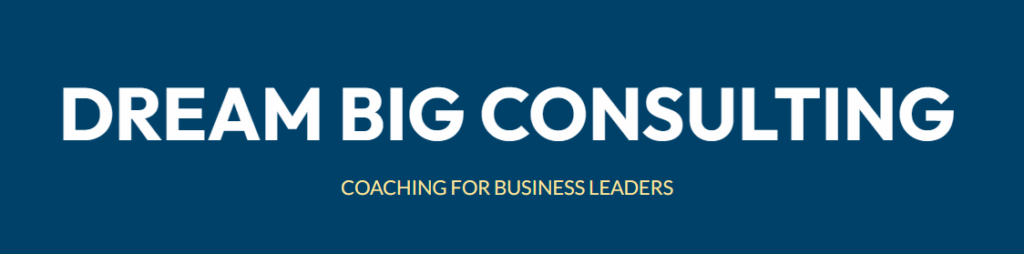 Dream Big Consulting